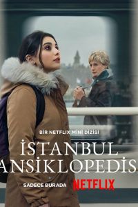 Сериал: Энциклопедия Стамбула